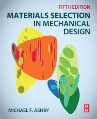 Cover image: Materials Selection in Mechanical Design 5th edition 9780081005996