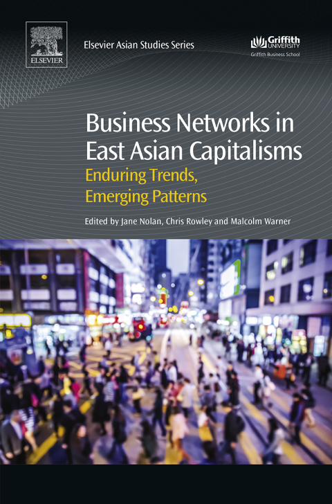 Business Networks in East Asian Capitalisms 