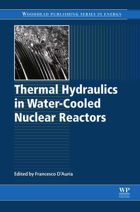 Cover image for book Thermal-Hydraulics of Water Cooled Nuclear Reactors