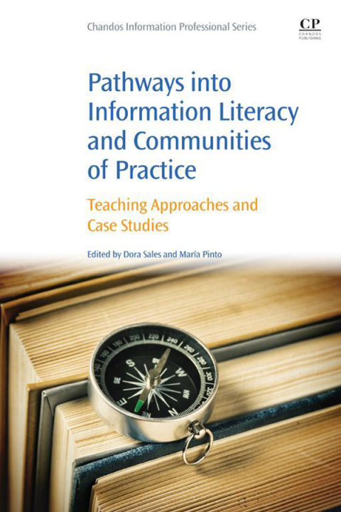 Cover image for book Pathways into Information Literacy and Communities of Practice