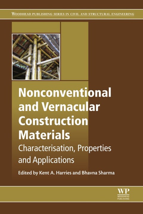 Cover image for book Nonconventional and Vernacular Construction Materials: Characterisation, Properties and Applications