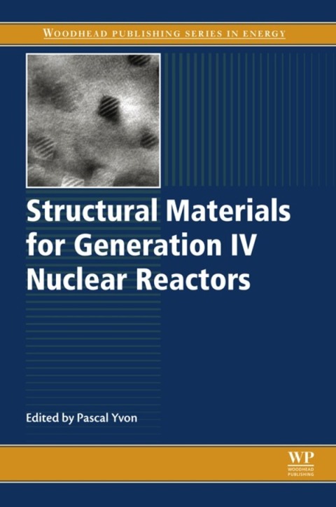 Cover image for book Structural Materials for Generation IV Nuclear Reactors