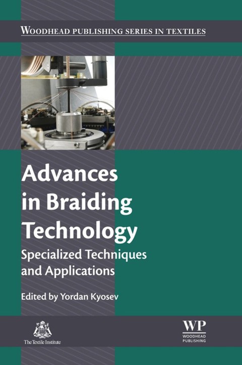 Cover image for book Advances in Braiding Technology: Specialized Techniques and Applications
