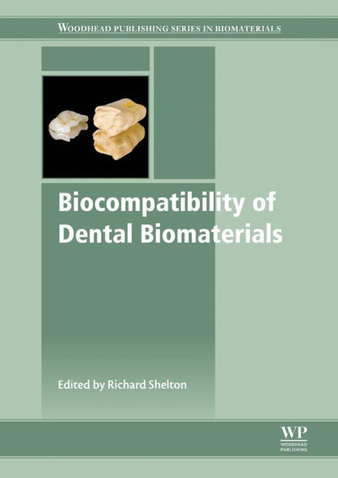 Cover image for book Biocompatibility of Dental Biomaterials