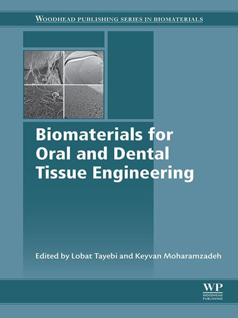 Cover image for book Biomaterials for Oral and Dental Tissue Engineering