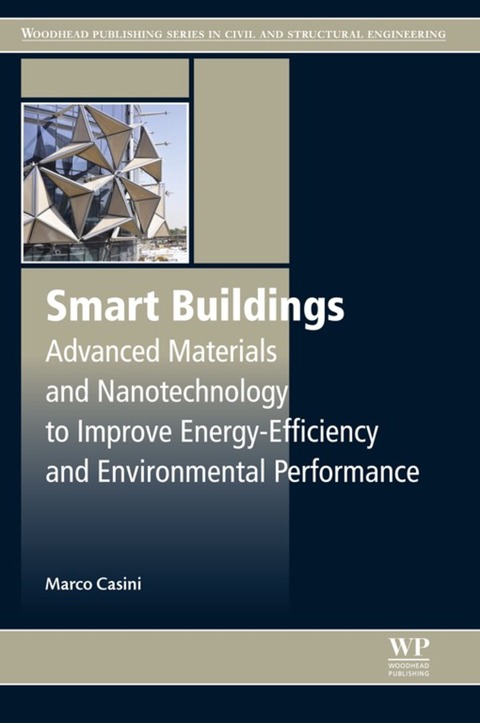 Cover image for book Smart Buildings: Advanced Materials and Nanotechnology to Improve Energy-Efficiency and Environmental Performance