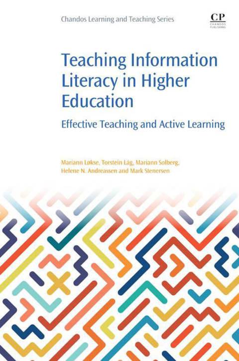 Cover image for book Teaching Information Literacy in Higher Education