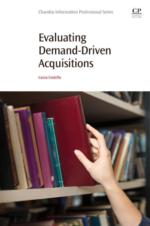 Cover image for book Evaluating Demand-Driven Acquisitions