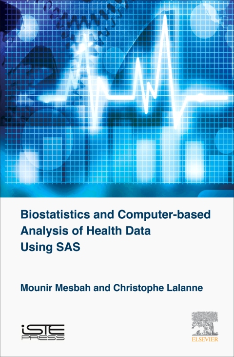 Cover image for book Biostatistics and Computer-based Analysis of Health Data Using SAS