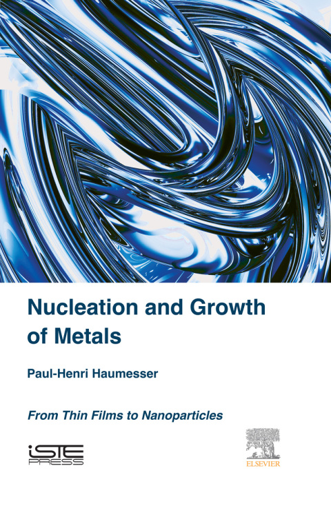 Cover image for book Nucleation and Growth of Metals
