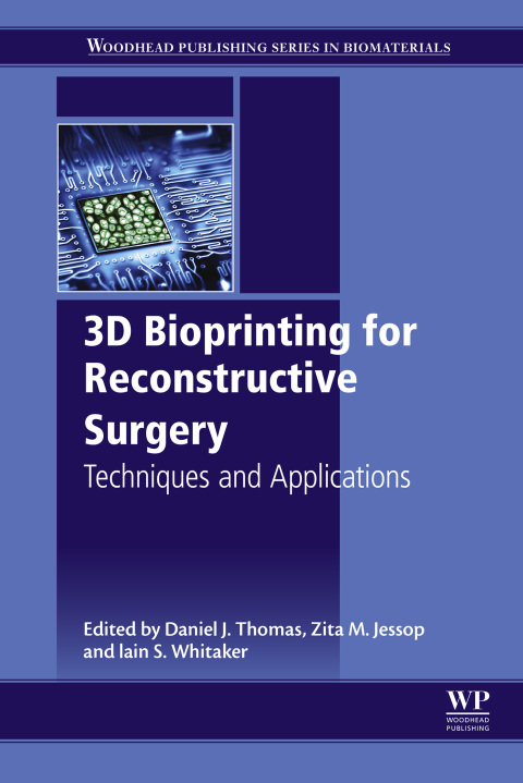 Cover image for book 3D Bioprinting for Reconstructive Surgery
