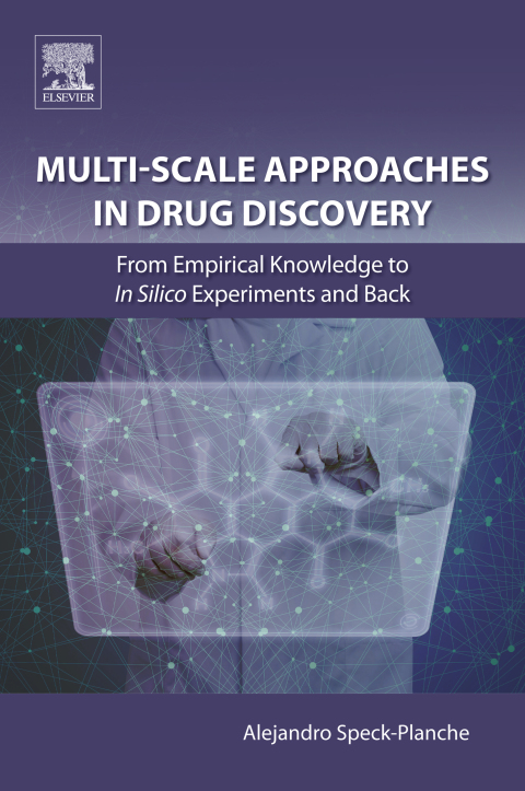 Cover image for book Multi-Scale Approaches in Drug Discovery