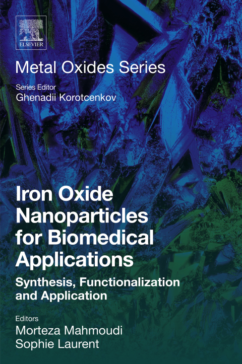 Cover image for book Iron Oxide Nanoparticles for Biomedical Applications