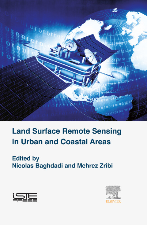 Cover image for book Land Surface Remote Sensing in Urban and Coastal Areas