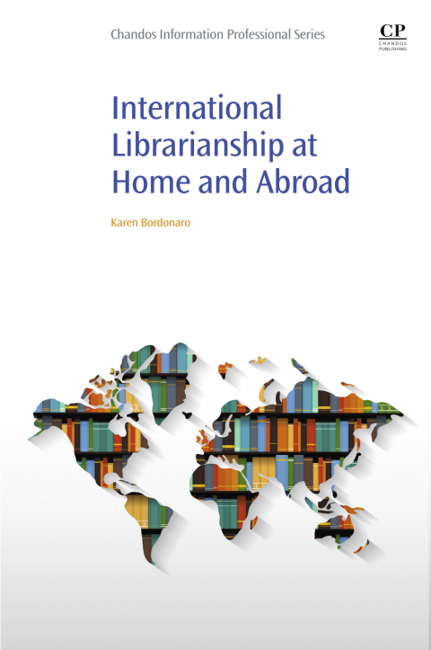 Cover image for book International Librarianship at Home and Abroad