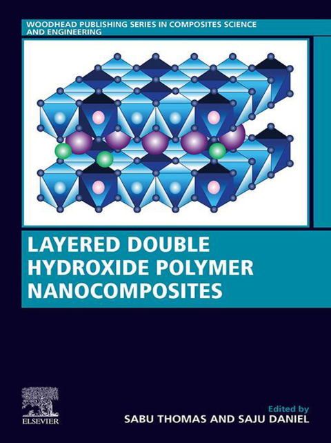 Cover image for book Layered Double Hydroxide Polymer Nanocomposites