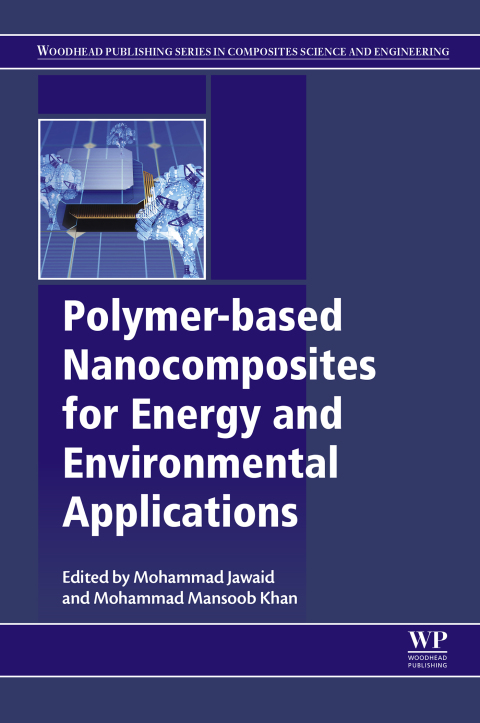 Cover image for book Polymer-based Nanocomposites for Energy and Environmental Applications