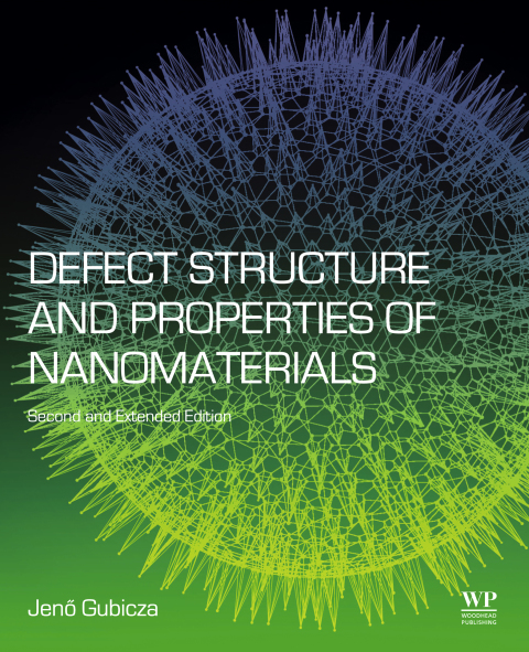 Cover image for book Defect Structure and Properties of Nanomaterials