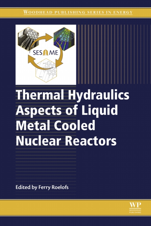 Cover image for book Thermal Hydraulics Aspects of Liquid Metal Cooled Nuclear Reactors