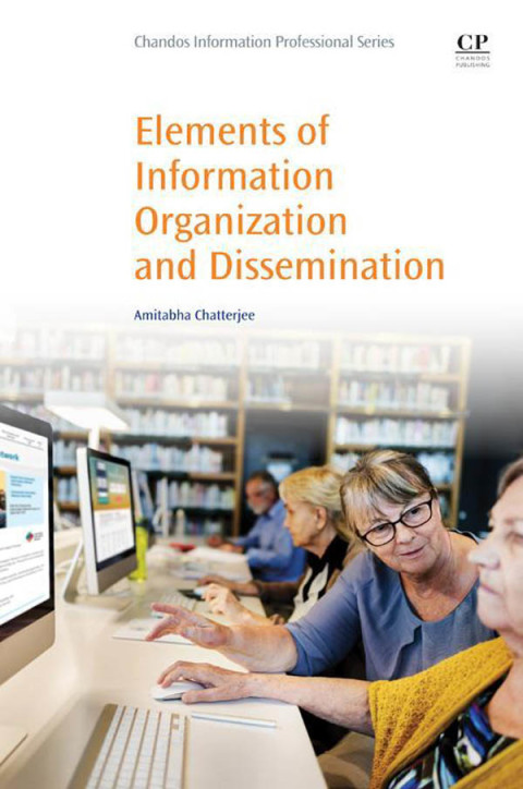 Cover image for book Elements of Information Organization and Dissemination