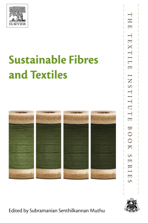 Cover image for book Sustainable Fibres and Textiles