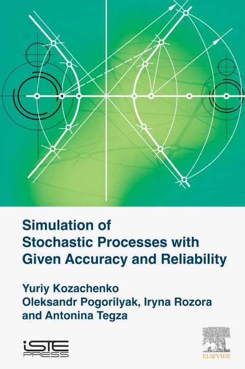 Cover image for book Simulation of Stochastic Processes with Given Accuracy and Reliability