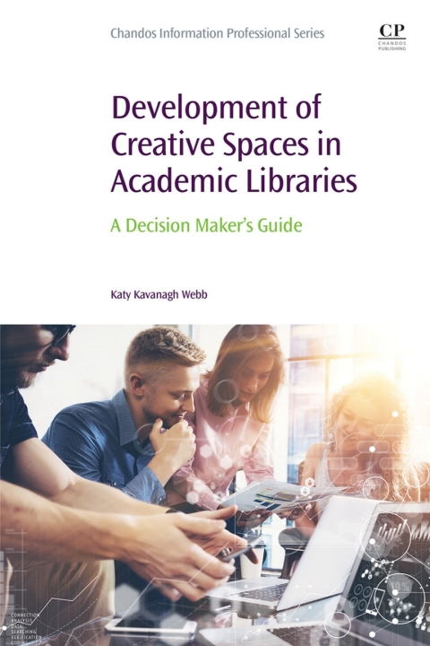 Cover image for book Development of Creative Spaces in Academic Libraries