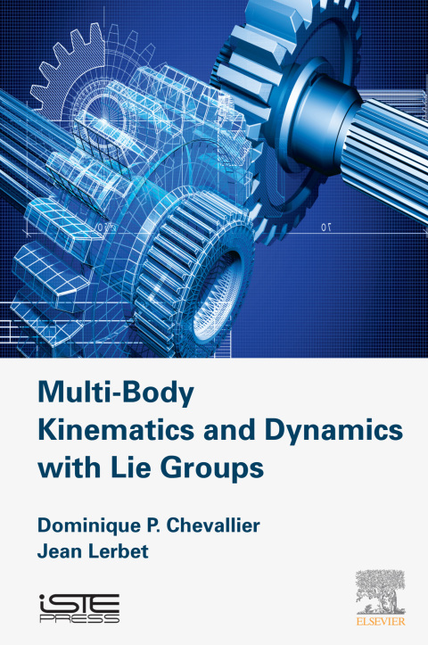Cover image for book Multi-Body Kinematics and Dynamics with Lie Groups