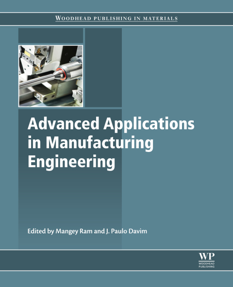 Cover image for book Advanced Applications in Manufacturing Engineering