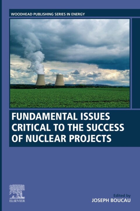 Cover image for book Fundamental Issues Critical to the Success of Nuclear Projects