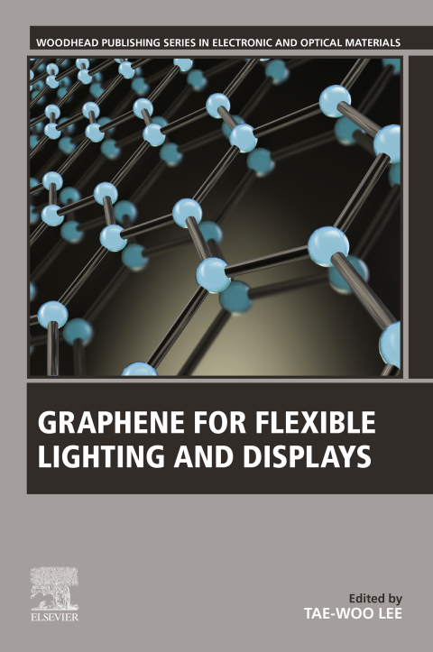 Cover image for book Graphene for Flexible Lighting and Displays