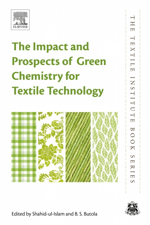 Cover image for book The Impact and Prospects of Green Chemistry for Textile Technology
