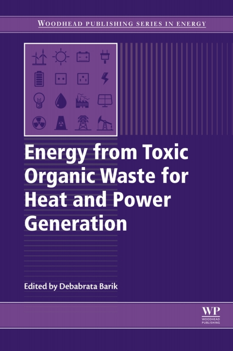 Cover image for book Energy from Toxic Organic Waste for Heat and Power Generation