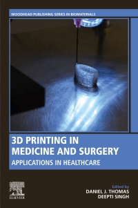 Cover image: 3D Printing in Medicine and Surgery 1st edition 9780081025420