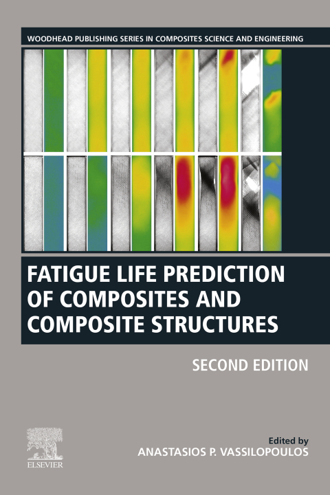 Cover image for book Fatigue Life Prediction of Composites and Composite Structures