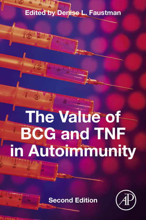 Cover image for book The Value of BCG and TNF in Autoimmunity