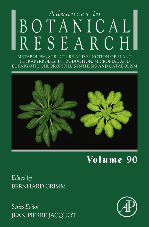 Cover image for book Metabolism, Structure and Function of Plant Tetrapyrroles: Introduction, Microbial and Eukaryotic Chlorophyll Synthesis and Catabolism