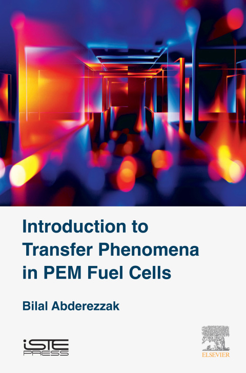 Cover image for book Introduction to Transfer Phenomena in PEM Fuel Cells
