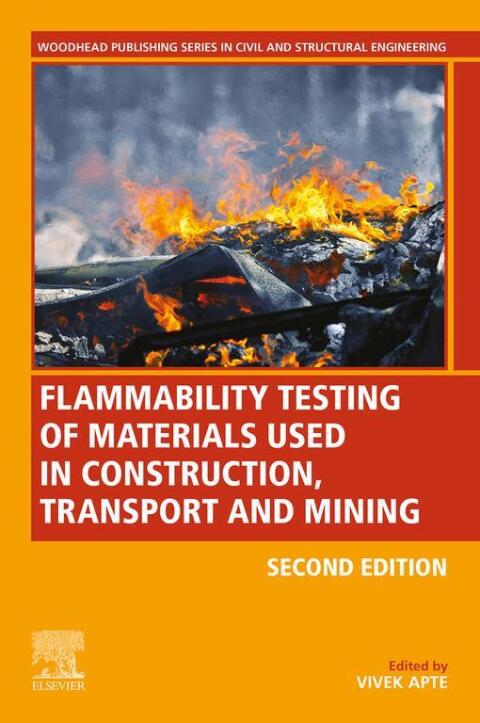 Cover image for book Flammability Testing of Materials Used in Construction, Transport, and Mining