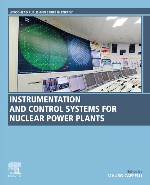Cover image for book Instrumentation and Control Systems for Nuclear Power Plants