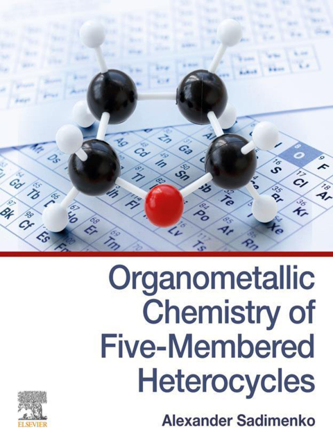 Cover image for book Organometallic Chemistry of Five-Membered Heterocycles