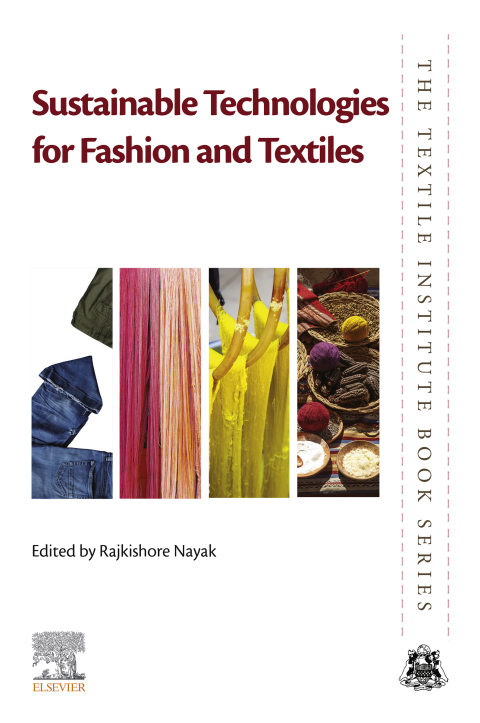Cover image for book Sustainable Technologies for Fashion and Textiles