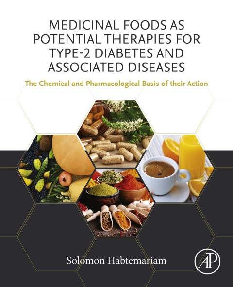 Cover image for book Medicinal Foods as Potential Therapies for Type-2 Diabetes and Associated Diseases