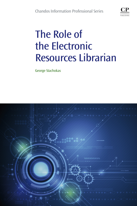 Cover image for book The Role of the Electronic Resources Librarian