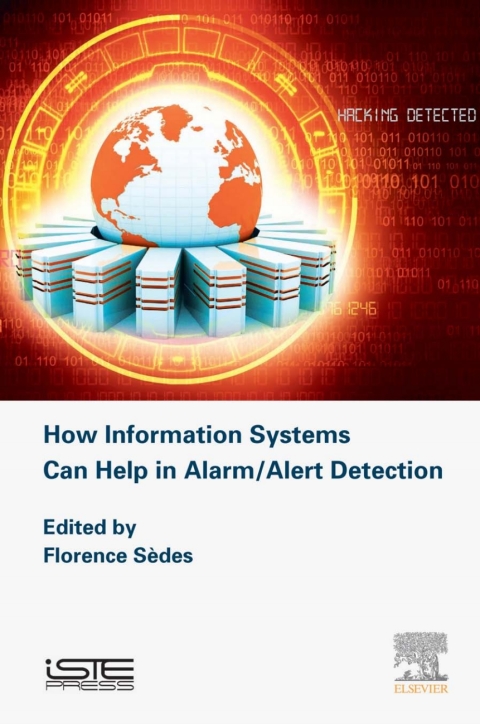 Cover image for book How Information Systems Can Help in Alarm/Alert Detection