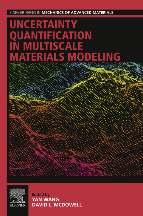 Cover image for book Uncertainty Quantification in Multiscale Materials Modeling