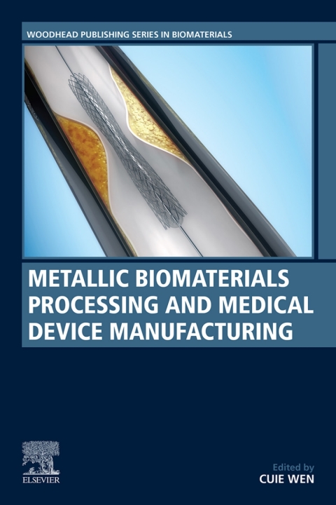 Cover image for book Metallic Biomaterials Processing and Medical Device Manufacturing