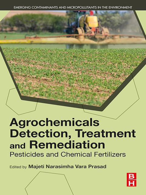 Agrochemicals Detection, Treatment and Remediation 