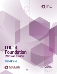 Cover image: ITIL 4 Foundation Revision Guide 1st edition 9780113316526