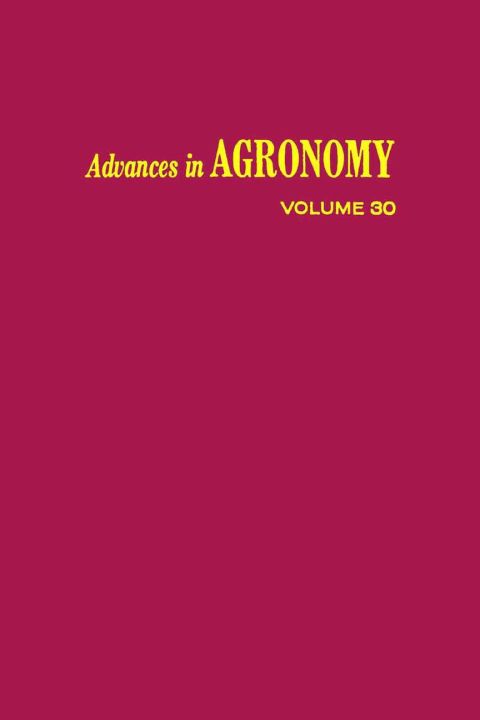 [1825 days] ADVANCES IN AGRONOMY VOLUME 30